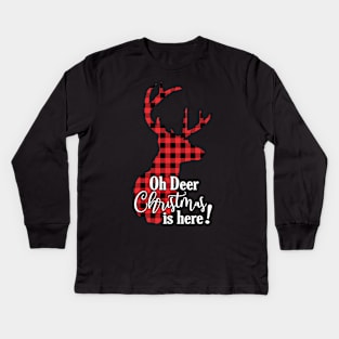 Oh Deer Christmas Is Here Kids Long Sleeve T-Shirt